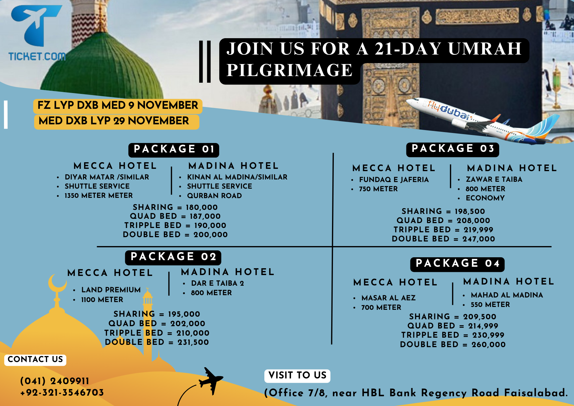 "Experience a Blessed Journey: Exclusive November Umrah Packages with Ticket.com International Travel & Tours"